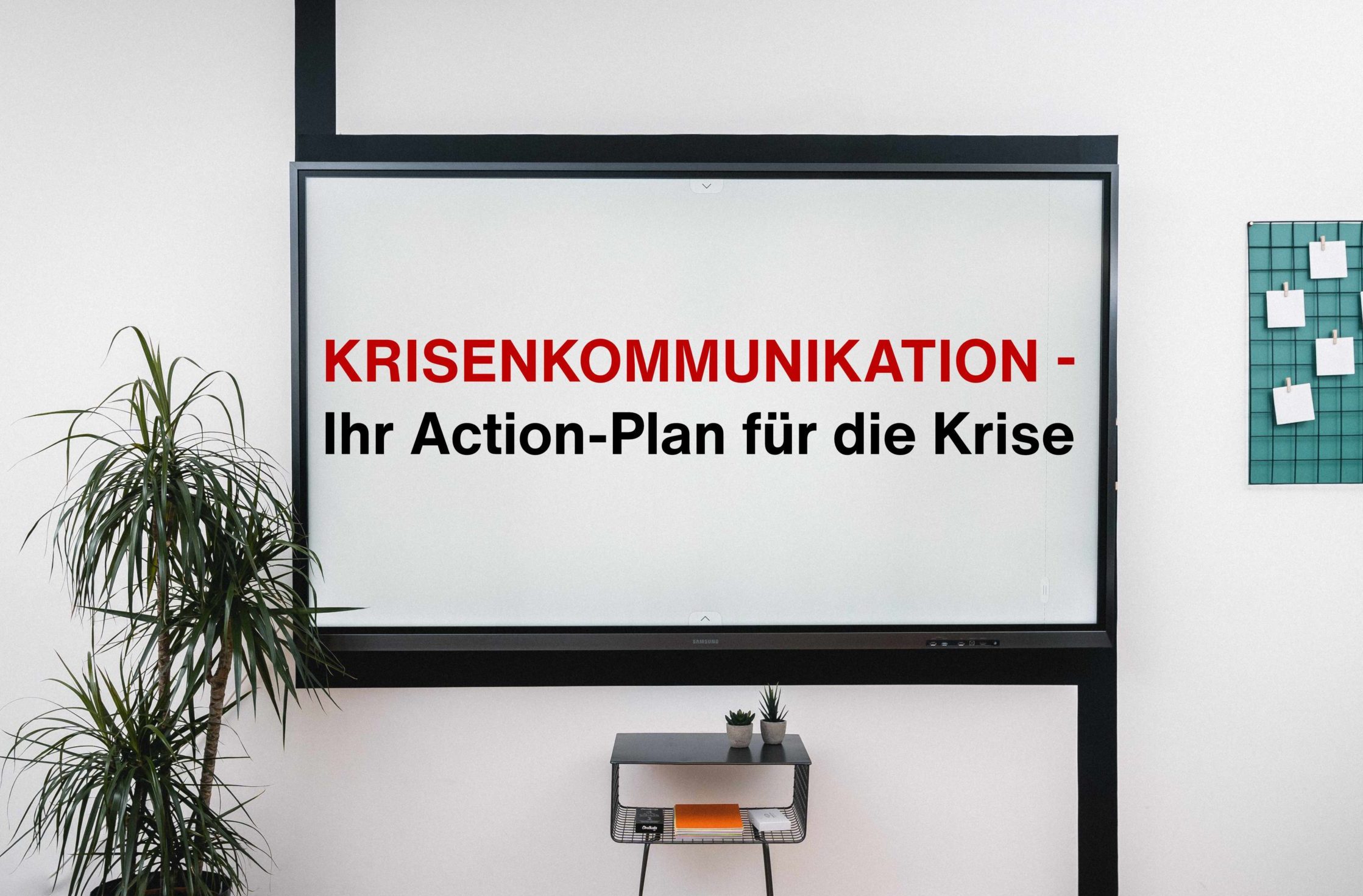 Read more about the article Krisenkommunikation – Ihr Action-Plan für die Krise!